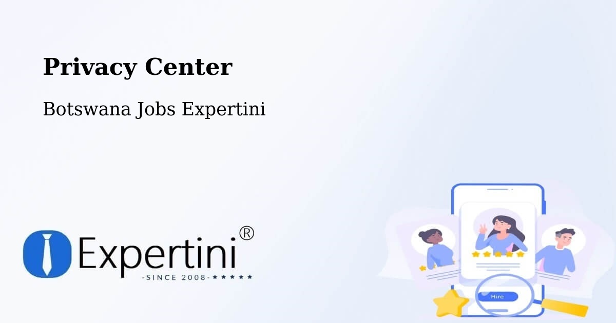 Privacy Policy – Letsheng - Botswana Jobs Expertini