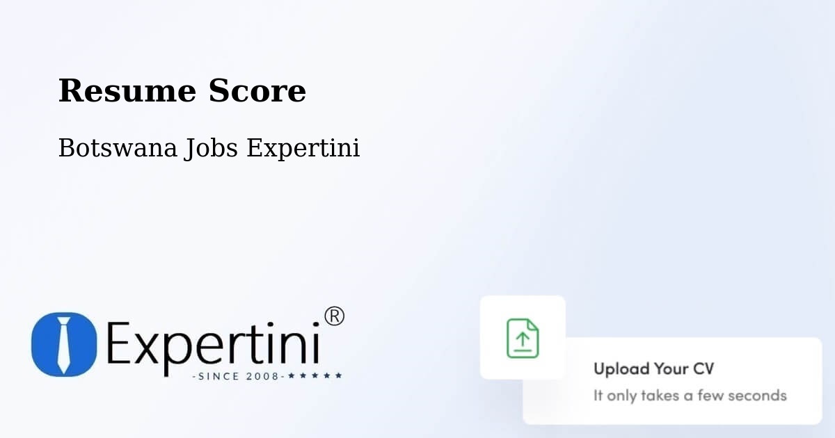 Resume Score & Job Description Match Tool – Letsheng - Botswana Jobs Expertini