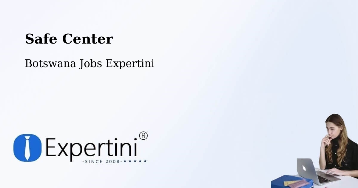 Safety Center – Letsheng - Botswana Jobs Expertini